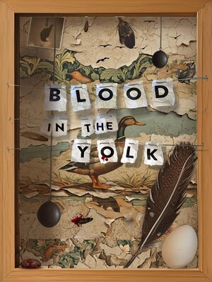 cover image of Blood In the Yolk